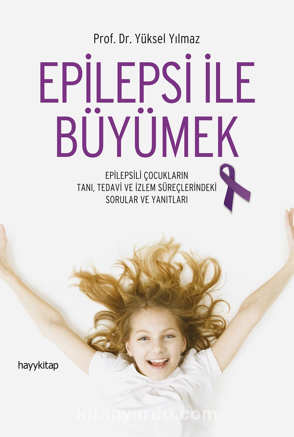 Epilepsi'nin Ülkemizdeki Farkındalığı